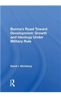 Burma's Road Toward Development