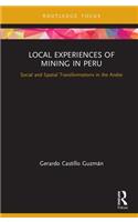 Local Experiences of Mining in Peru