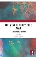 21st Century Cold War