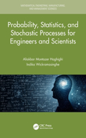 Probability, Statistics, and Stochastic Processes for Engineers and Scientists: (Engineering Mathematics and Operations Research)