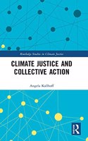 Climate Justice and Collective Action