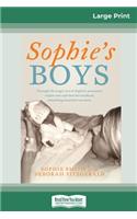 Sophie's Boys (16pt Large Print Edition)