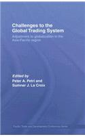 Challenges to the Global Trading System