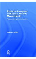 Exploring Immigrant and Sexual Minority Mental Health