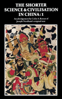 Shorter Science and Civilisation in China
