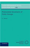 Polynomial Invariants of Finite Groups: (Series Number 190 London Mathematical Society Lecture Note Series)
