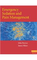 Emergency Sedation and Pain Management