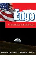 On the Edge: The United States in the Twentieth Century
