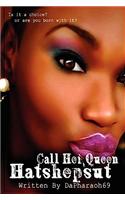 Call Her Queen Hatshepsut