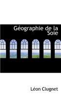 G Ographie de La Soie