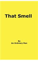 That Smell