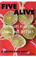 Five to Be Alive