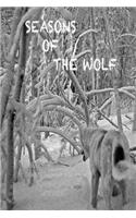 Seasons of the Wolf