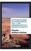 HARVARD STUDIES IN JURISPUDENCE, VOL. I: