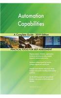Automation Capabilities A Complete Guide - 2019 Edition