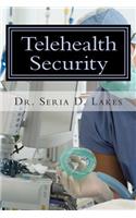 Telehealth Security