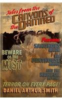 Tales from the Canyons of the Damned