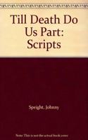 Till Death Do Us Part