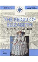 The Reign of Elizabeth: England 1558-1603