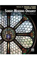 Sunday Morning Organist, Vol. 9: Organ & Piano Classical Duos