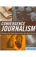 Convergence Journalism