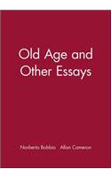 Old Age and Other Essays
