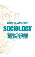 Essential Concepts in Sociology