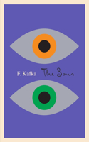 The Sons: The Judgment, The Stoker, The Metamorphosis, and Letter to His Father(The Schocken Kafka Library)