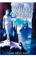 The White Sybil and Other Stories: (English)