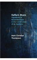 Kafka's Blues