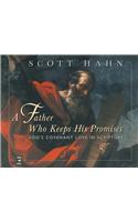A Father Who Keeps His Promises