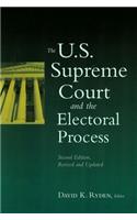 U.S. Supreme Court and the Electoral Process