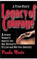 Legacy of Courage