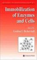 Immobilization of Enzymes and Cells