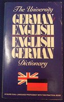 The University German - English , English - German Dictionary