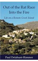 Out of the Rat Race into the Fire