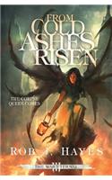 From Cold Ashes Risen