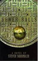 Sewer Balls