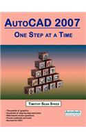AutoCAD 2007: One Step at a Time(English)