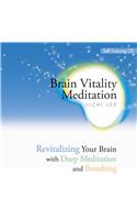 Brain Vitality Meditation