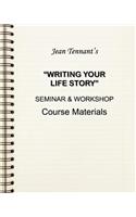 Jean Tennant's Writing Your Life Story
