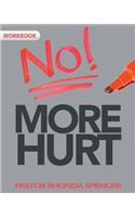No More Hurt Workbook