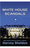 White House Scandals: (English)