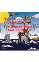 The Adventures of Earl the Human Pearl and Friends