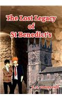 The Lost Legacy of St. Benedict's
