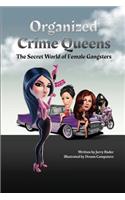 Organized Crime Queens