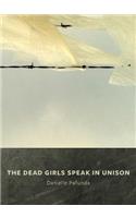 Dead Girls Speak In Unison