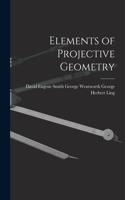 Elements of Projective Geometry