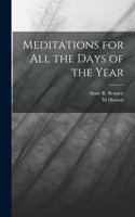 Meditations for all the Days of the Year