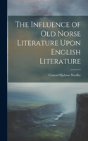 Influence of Old Norse Literature Upon English Literature